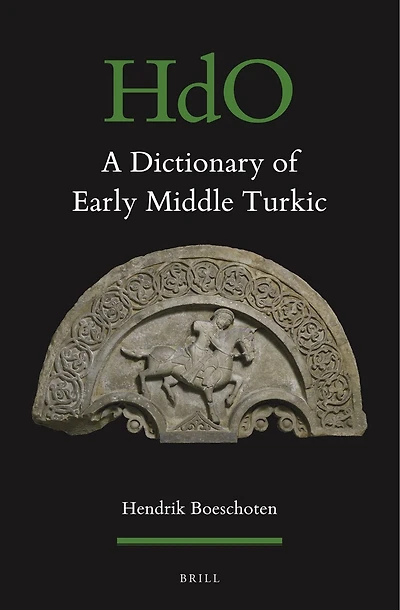 A Dictionary of Early Middle Turkic