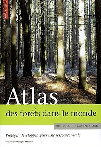 Atlas des forêts dans le monde