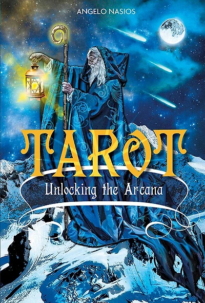 Tarot: Unlocking The Arcana