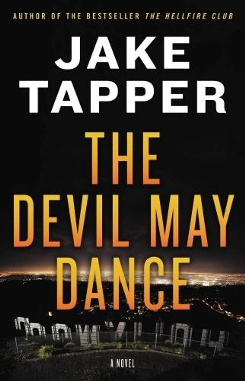 DEVIL MAY DANCE: A Novel