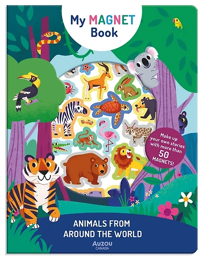 Animals from Around the World: Make up your own stories with more than 50 magnets!
