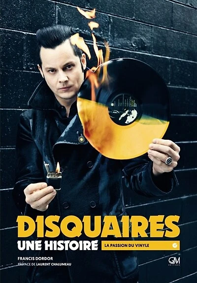 Disquaires, une histoire : la passion du vinyle: la passion du vinyle