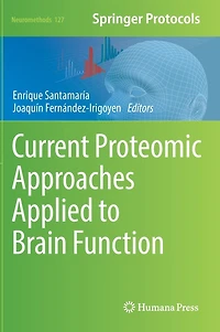 Current Proteomic Approaches Applied to Brain Function