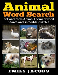Animal Word Search: Pet and Farm Animal themed word search and scramble puzzles
