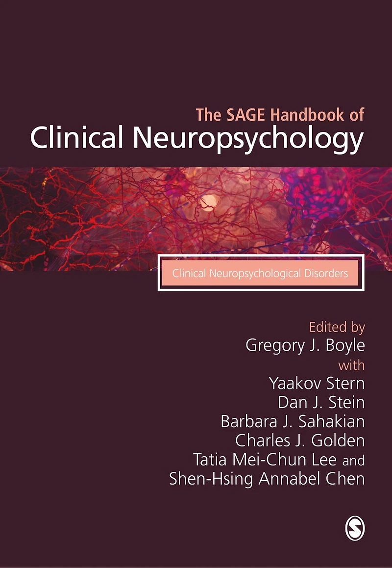 The SAGE Handbook of Clinical Neuropsychology: Neuropsychological Disorders