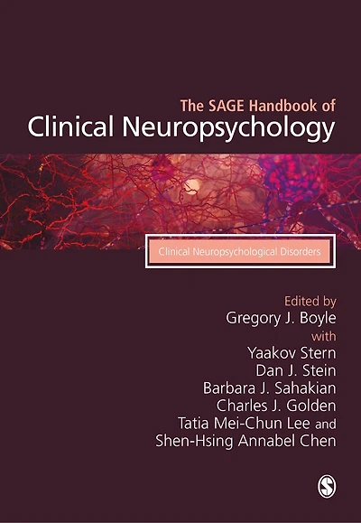 The SAGE Handbook of Clinical Neuropsychology: Neuropsychological Disorders