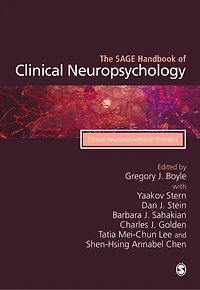 The SAGE Handbook of Clinical Neuropsychology: Neuropsychological Disorders