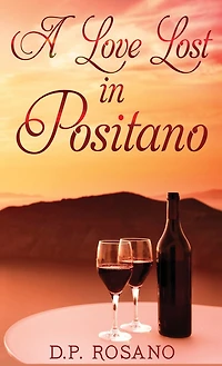 A Love Lost In Positano