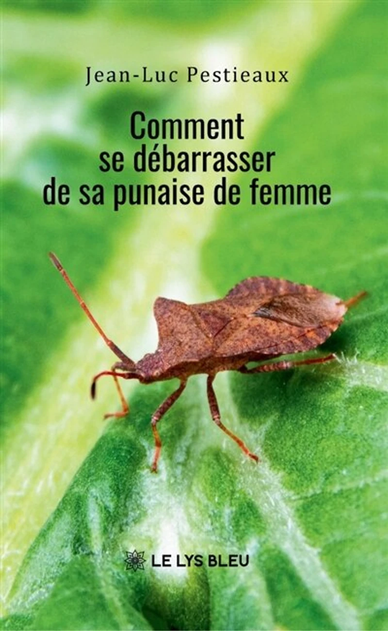 Comment se débarrasser de sa punaise femme