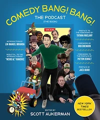 Comedy Bang! The Podcast (Indigo Signed Edition)