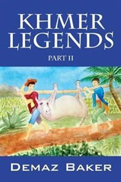 Khmer Legends: Part Ii