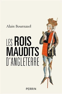 Les rois maudits d'Angleterre