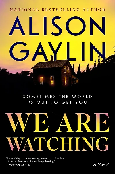 We Are Watching: A Novel