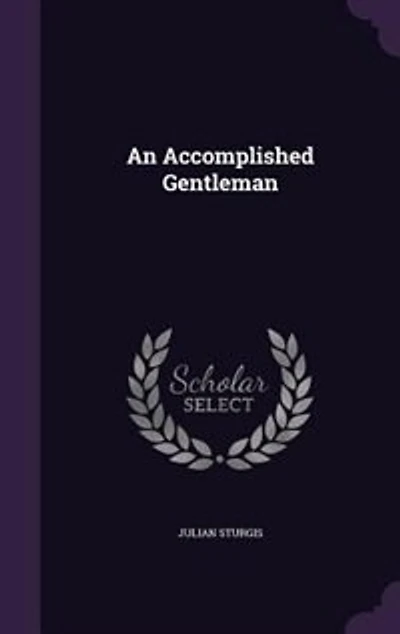 An Accomplished Gentleman