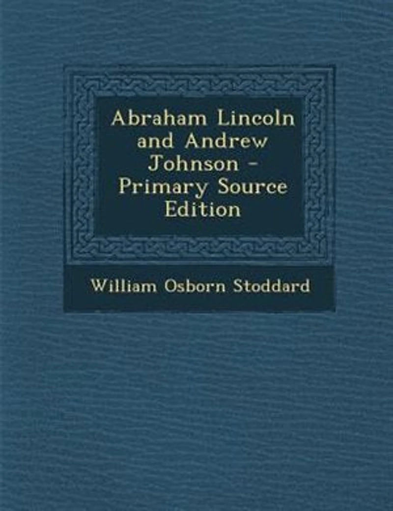 Abraham Lincoln and Andrew Johnson