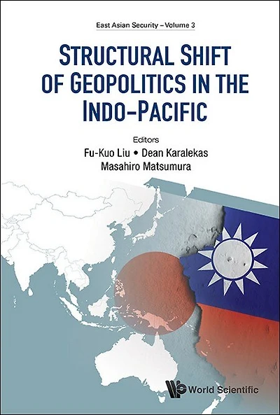 Structural Shift Of Geopolitics The Indo-pacific