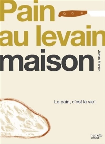 Pain au levain maison: le pain, c'est la vie !