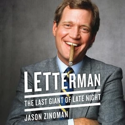 Letterman: The Last Giant Of Late Night