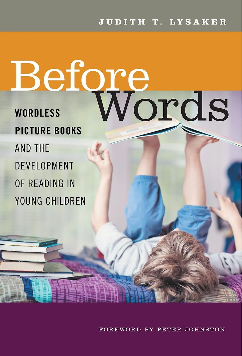 Before Words: Wordless Picture Books and the Development of Reading Young Children