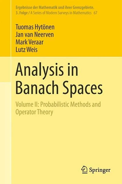 Analysis Banach Spaces: Volume II: Probabilistic Methods and Operator Theory