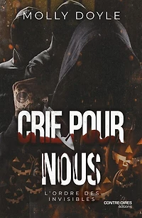 Crie pour nous - l'ordre des invisible