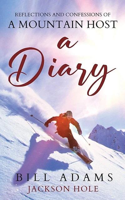A Diary - reflections and confessions of a mountain host