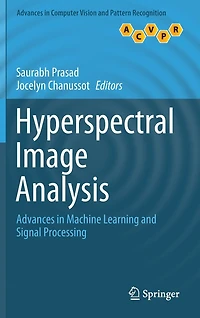 Hyperspectral Image Analysis: Advances Machine Learning And Signal Processing