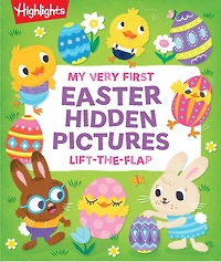 My Very First Easter Hidden Pictures Lift-the-Flap: Spark Joy with Festive Lift-the-Flap Surprises in an Interactive Easter Board Book for Ages 0-3, Gift Easter Fun for Babies and Toddlers