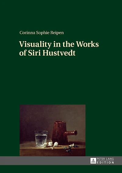 Visuality the Works of Siri Hustvedt