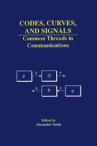 Codes, Curves, and Signals: Common Threads Communications
