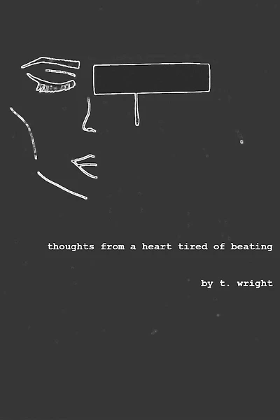 thoughts from a heart tired of beating