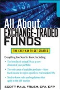 All about Exchange-Traded Funds