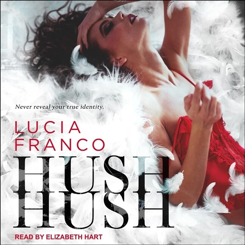 Hush, Hush Lib/E