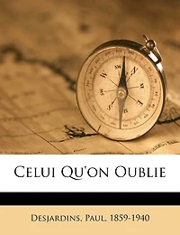 Celui Qu'on Oublie