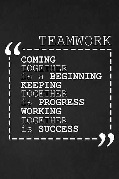 Coming Together Is A Beginning Keeping Together Is Progress Working Together Is Success: Employee Motivational Gifts