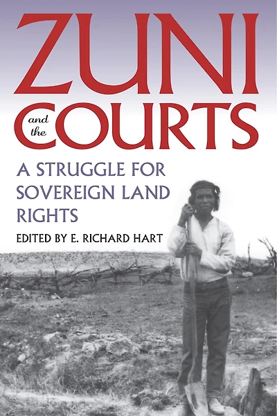 Zuni and the Courts: A Struggle for Sovereign Land Rights