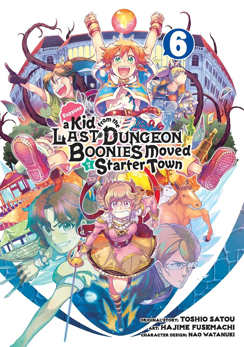 Suppose a Kid from the Last Dungeon Boonies Moved to Starter Town 06 (Manga)
