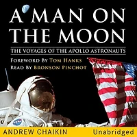 A Man on the Moon Lib/E: The Voyages of the Apollo Astronauts