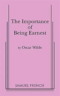 Importance of Being Earnest, the (3 ACT Version)