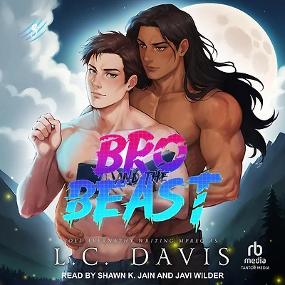 Bro and the Beast