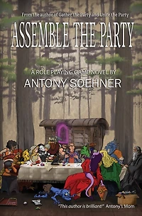 Assemble the Party