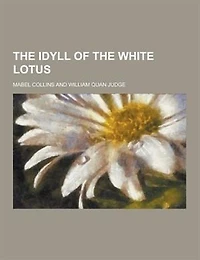The Idyll of the White Lotus