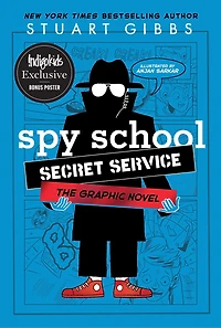 Spy School Secret Service the Graphic Novel