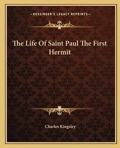 The Life Of Saint Paul The First Hermit
