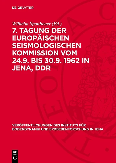 7. Tagung der Europäischen Seismologischen Kommission vom 24.9. bis 30.9. 1962 in Jena, DDR