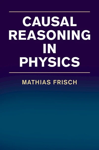Causal Reasoning Physics