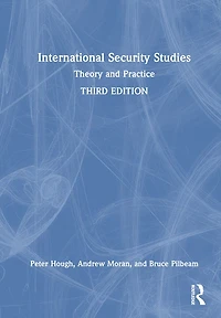 International Security Studies: Theory and Practice