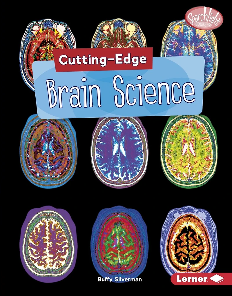 Cutting-Edge Brain Science