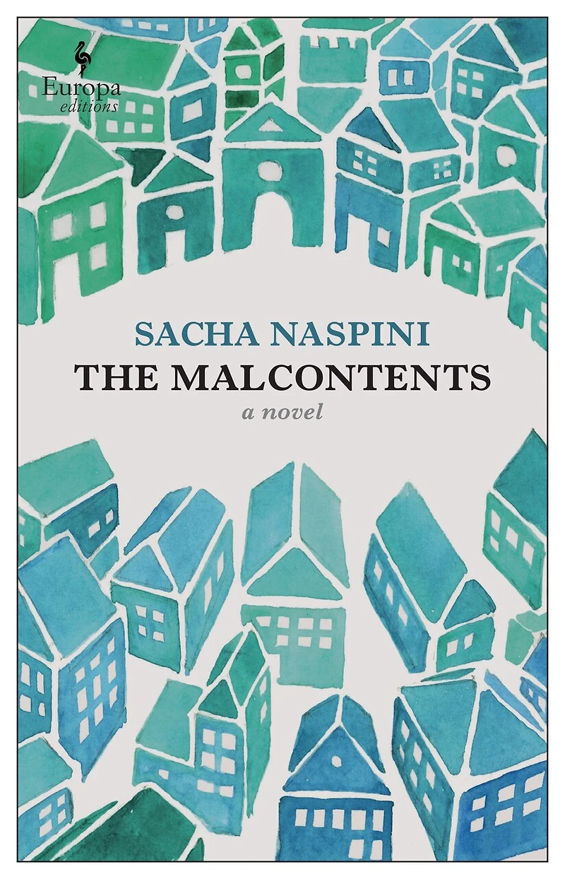 The Malcontents: A Novel of Tuscany