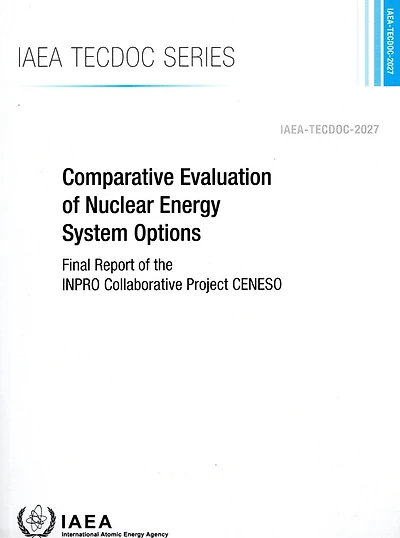 Comparative Evaluation of Nuclear Energy System Options: IAEA Tecdoc Series No. 2027